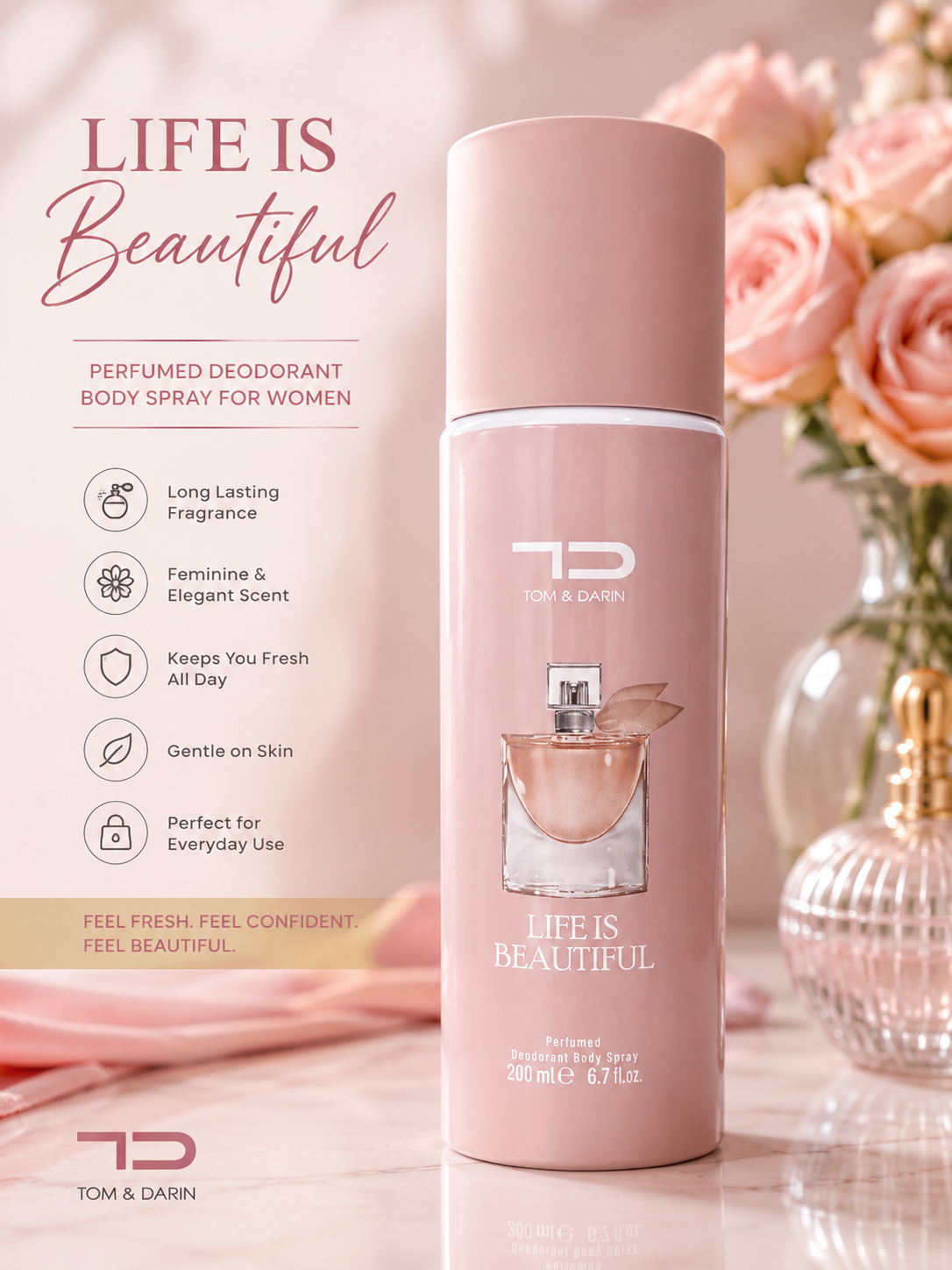 TD Life Is Beautiful Perfumed Deodorant Body Spray for Women – 200ml