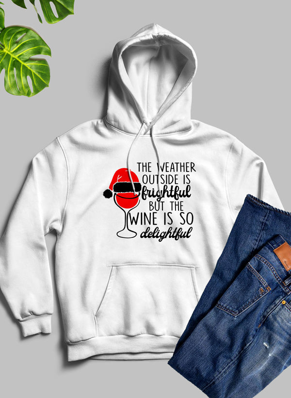 Holiday “Weather Outside is Frightful” Graphic Hoodie – Cozy Fleece Lining, Adjustable Hood