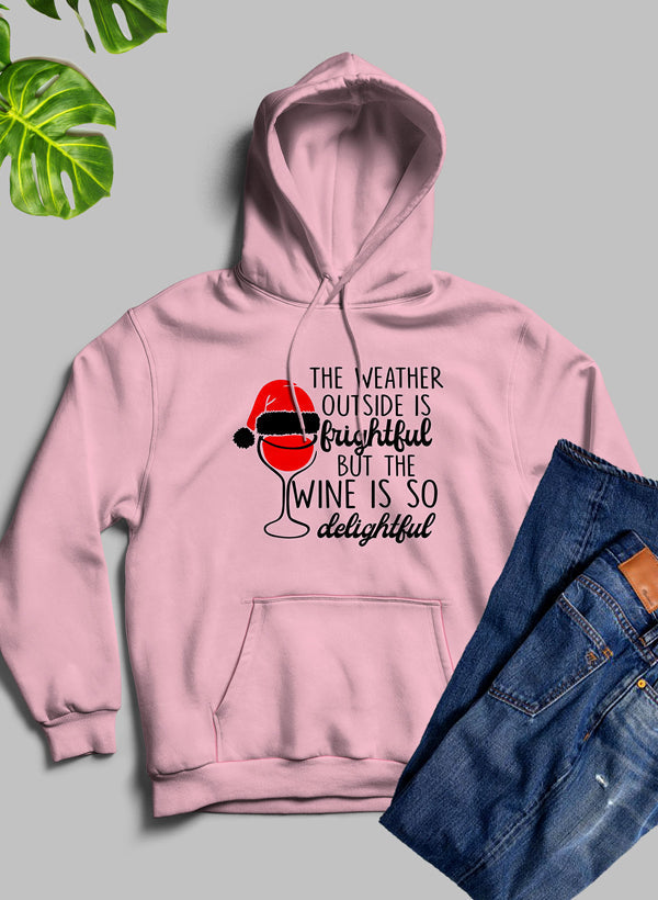 Holiday “Weather Outside is Frightful” Graphic Hoodie – Cozy Fleece Lining, Adjustable Hood