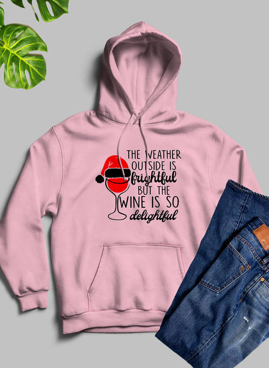 Holiday “Weather Outside is Frightful” Graphic Hoodie – Cozy Fleece Lining, Adjustable Hood